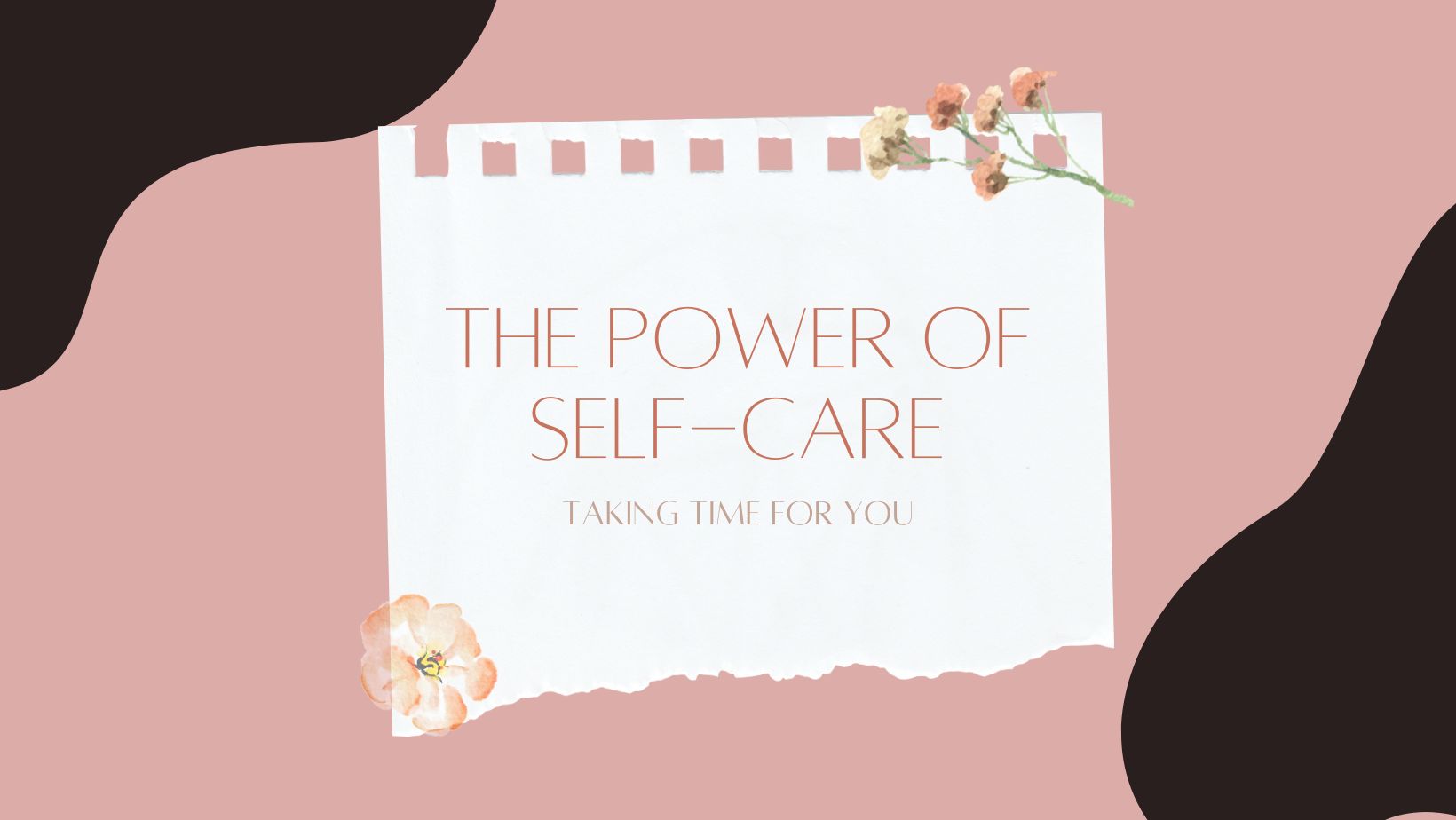 The Power of Self-Care – Purifyou